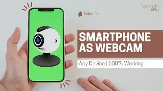 How to use Mobile as Webcam | Any Device | 100% Working