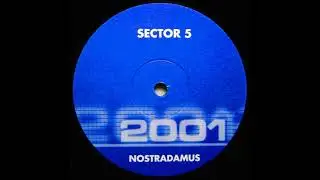 Sector 5 - Nostradamus (Club Mix)