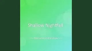 Shallow Nightfall