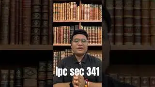 Section 341 in The Indian Penal CodePunishment for wrongful restraint #youtubeshorts #india #shorts
