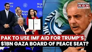 Pakistan Paying For Trump's Board Of Peace From IMF's Loan? Sharif's Action In Davos Raise Eyebrows