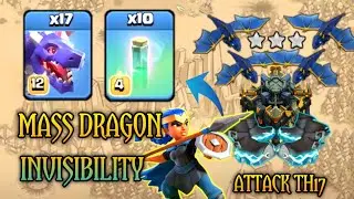 16 MASS DRAGON & STONE SLAMMER ATTACK TH17 | COC TH17 | BEST TH17 ATTACK STRATEGY (Clash Of Clans).
