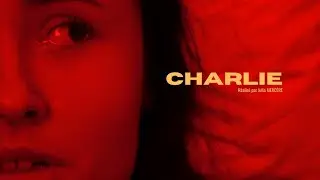 CHARLIE - Julia MERCÈRE