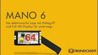 Mano 6 die elektronische Lupe mit Haltegriff und Full HD-Display für unterwegs