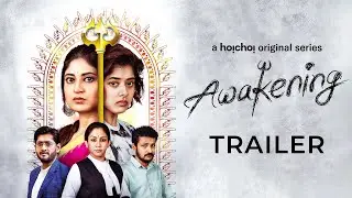 Official Trailer - Awakening | Sandipta Sen, Ditipriya Roy | Aditi Roy | Stream Now | hoichoi
