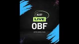 OBF vivo   Track 09 TODO VUELVE