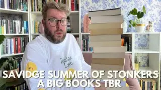 Лето Сэвиджа в Stonkers | A Big Books TBR | Июнь 2022 г.