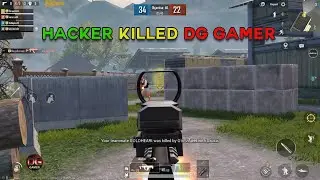Hacker Killed | DG Gamer | PUBG Mobile Game