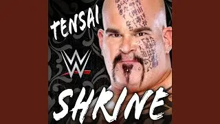 WWE: Shrine (Tensai)