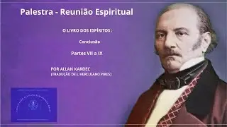 O Livro dos Espíritos - CONCLUSÃO