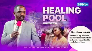 HEALING POOL SERVICE || WITH REV. GASPER ASWEN || 21.09.2025