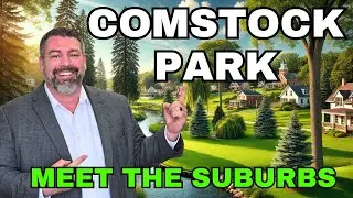 Which Suburbs to Move to in Grand Rapids | Comstock Park