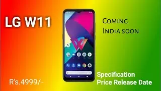 LG W11 INTRODUCTION : Specification price and Release Date