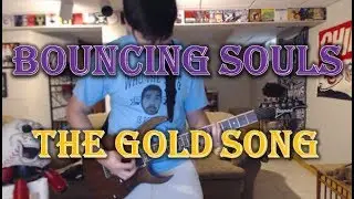 Bouncing Souls - The Gold Song - Punk Guitar Cover (guitar tab in description!)