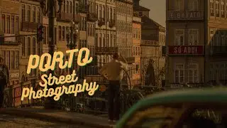 Street Photography in Porto