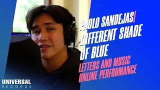 Paolo Sandejas - Different Shade Of Blue (Letters and Music Online Performance)