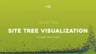 Create a Site Tree in Google Data Studio