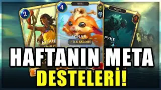 Bu Haftanın EN İYİ 3 META Destesi! | Legends of Runeterra (Yama 4.9.0.) | T&uuml;rk&ccedil;e