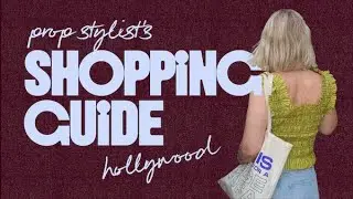 Prop Stylist's Shopping Guide | Hollywood