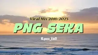 LAGU ACARA PNG SEKA VIRAL 2016/2025