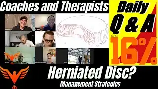 Managing a Herniated Disc - BillHartmanPT.com Q&A for The 16%