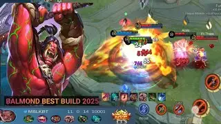 NO DEATH ☠️ 😱BALMOND BEST BUILD 2025!!TOP 1 GLOBAL BALMOND BUILD !!BALMOND - MOBILE LEGENDS