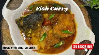 Delicious Rohu Fish Aloo Curry Recipe | Easy & Tasty Fish Curry Recipe | 