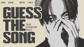 GUESS THE KPOP SONG | ONE RANDOM RULE | KBGZONE (KPOP GAMES)