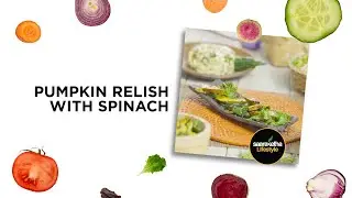 Saaraketha Recipes | Pumpkin Relish with Spinach