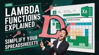 Excel LAMBDA Functions Explained: Simplify Your Spreadsheets