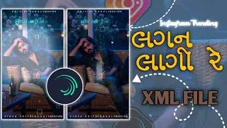 🥀લગન લાગી રે 🍻 bewafa Instagram Trending Reel Gujarati Status Editing Alight Motion