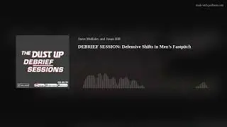 DEBRIEF SESSION: Defensive Shifts in Men&rsquo;s Fastpitch