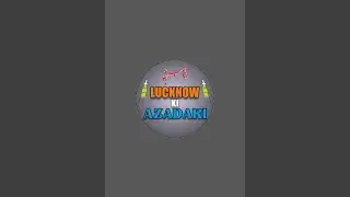 LUCKNOW KI AZADARI is live! Majlise Desa Late S. Nazir Abbas Zaidpuri