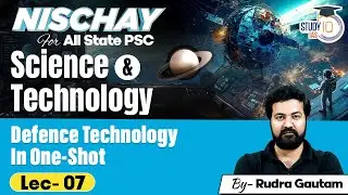 Science and Technology: Defence Technology in One Video | For All State PCS Exams | By Rudra Sir