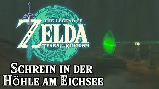 Schrein in der H&ouml;hle am Eichsee und Tokjo u Schrein in Zelda: Tears of the Kingdom