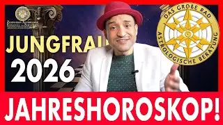JUNGFRAU & JUNGFRAU JAHRESHOROSKOP 2026 ZEHNSTERN ASTROLOGIE