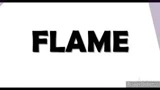 Flame | Layers of flame|&bull;Dharsh learning &bull;