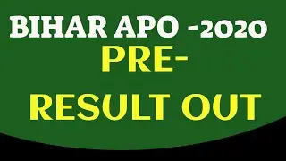 bihar apo   👉   BIHAR APO 👉  BIHAR APO 2020  👉 Bihar Apo Result Out 👉 bihar apo cut off 2021