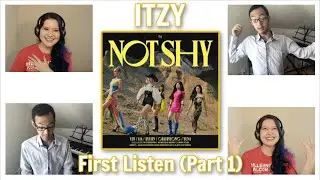 ITZY 'Not Shy' Album First Listen (Part 1)