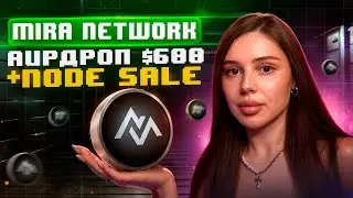Почему Mira Network &mdash; главный AI-проект 2025 года? Отрабатывай сейчас и получай жирный дроп!