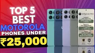 🔥 Best Motorola Phones Under 25000. Best Moto Phones Under 25000. Best Motorola Smartphone.