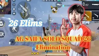 AG SAIFA SOLO SQUAD 26 Elimination |#saifa#ffwssea2026#freefire
