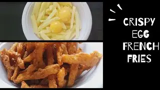 Crispy Egg Frenchfries/DAILY MAGIC MALAYALAM