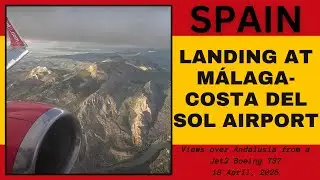 Landing at Málaga Costa Del Sol Airport, Andalusia, Spain - 18 April, 2025