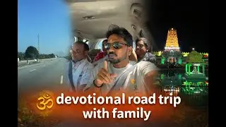 ✨ Devotional Road Trip with Family | A Peaceful Spiritual Journey 🙏
