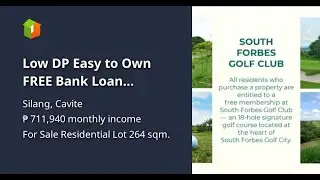 Low DP Easy to Own FREE Bank Loan Assistance Lot for Sale South Forbes Silang via Santa Rosa Laguna