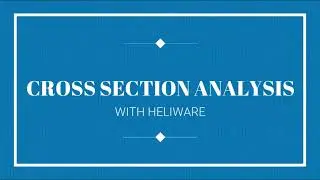 CROSS SECTION ANALYSIS
