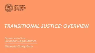 Transitional Justice: Overview