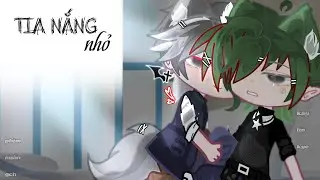#PHIM: TIA NẮNG NHỎ ⁉️ // GACHA MINI MOVIE // HAS: #gacha #gachaclub #gachaverseminimovie 