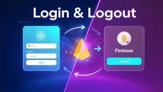 Part 13: Login & Logout Function using Firebase Auth | React Bangla Tutorial
